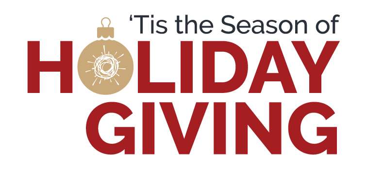 Tis the Season of Holiday Giving